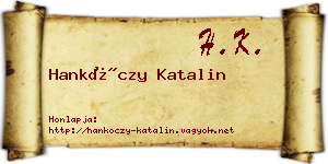 Hankóczy Katalin névjegykártya